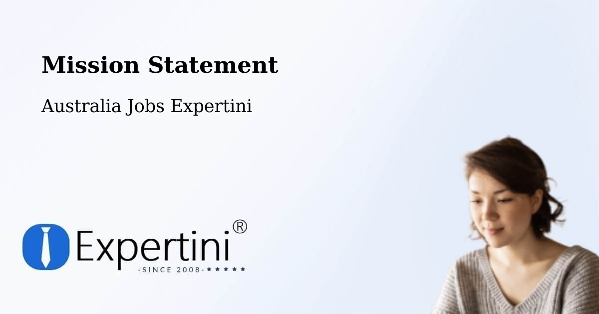 Corporate Mission – Wamboin - Australia Jobs Expertini